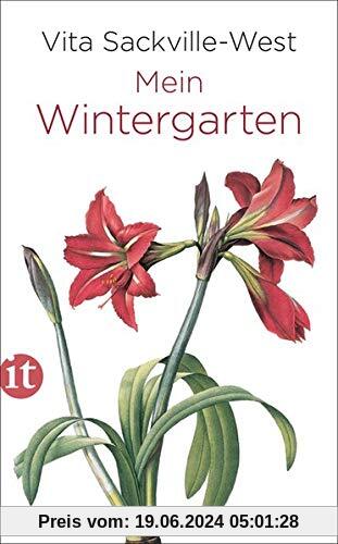Mein Wintergarten (insel taschenbuch)